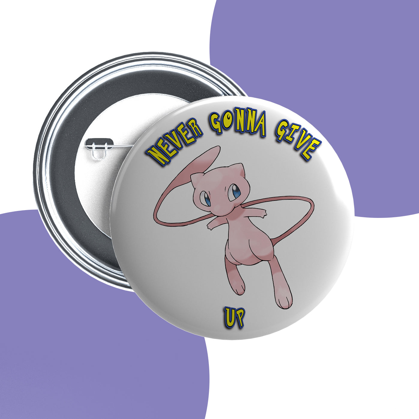 Mew Motivational Button Badge