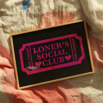 Loner's Social Club foil print